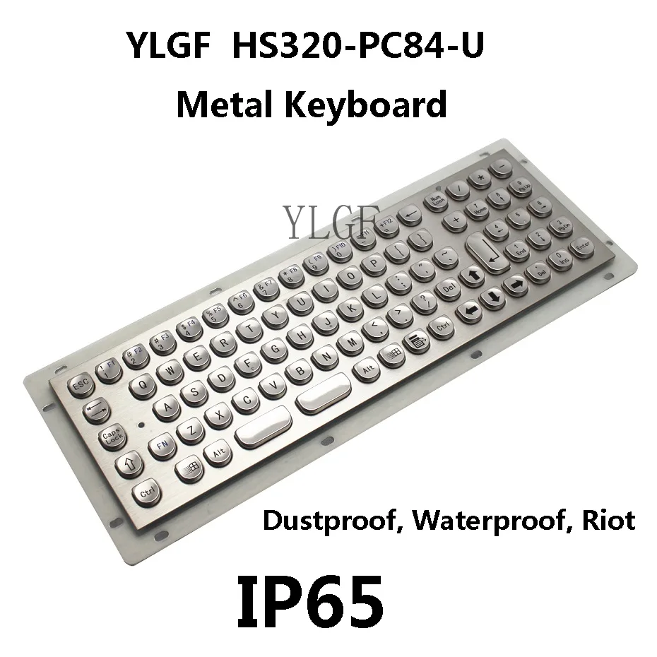 Metal keyboard, YLGF HS320-PC84-U USB Interface embedded keyboard Waterproof (IP65), dust, anti violence