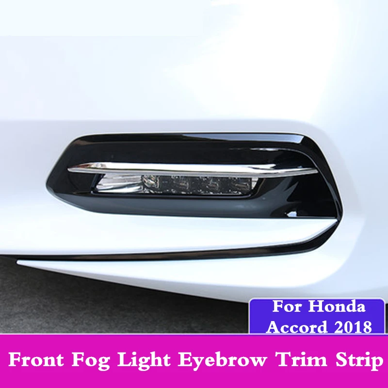 

Car Carbon fiber Front Head fog light eyebrow trim strip Foglight Lamp Eyelid cover For Honda Accord 10th 2018 2019 2020 2021