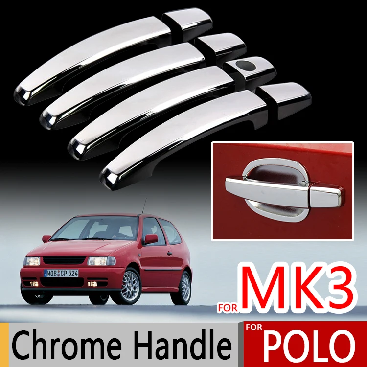 for VW Polo Mk3 1994-2003 Chrome Handle Covers 6N 6N2 Volkswagen 1996 1999 2000 Chromium Styling Sticker Car Styling Accessories