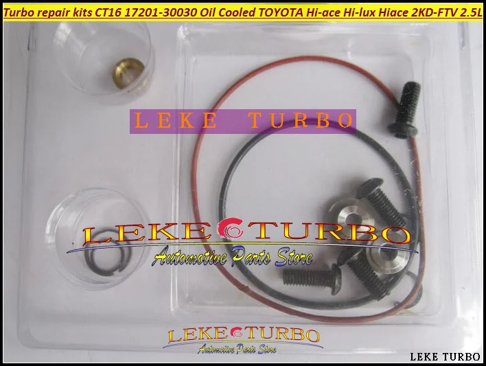 ww Oil Cool Turbo repair kits CT16 17201-30030 For TOYOTA Hi-ace Hi-lux Hiace Hilux Pickup 2KD-FTV 2.5L D4D Water C 17201-30080