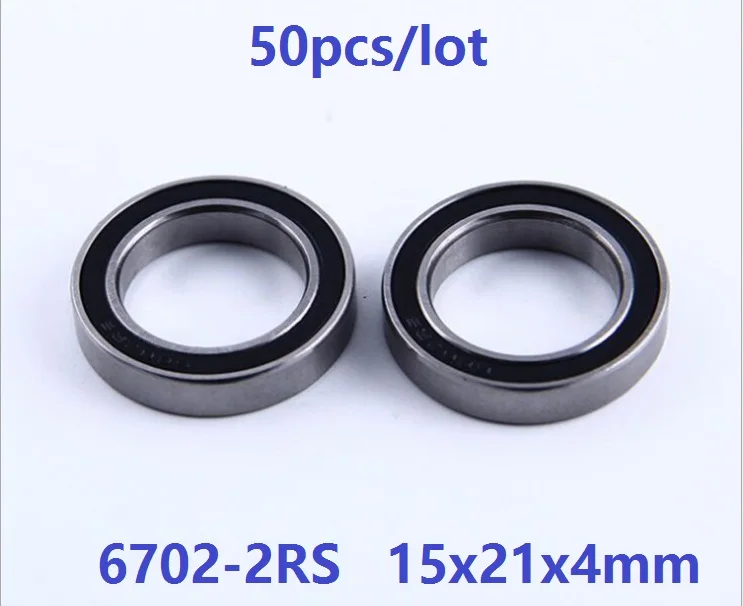 50pcs/lot 6702RS 6702-2RS 6702 ball bearing 15*21*4mm Deep Groove Ball Bearing 15x21x4mm RS 2RS