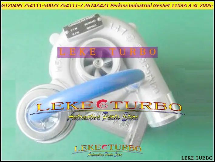 Wholesale New GT2049S 754111 754111-5007S 754111-0007 2674A421 Turbo Turbocharger For Perkin Industrial Gen Set 2005- 1103A 3.3L