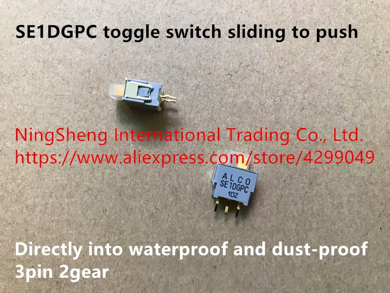 Original new 100% toggle switch sliding SE1DGPC to push directly into 3pin 2gear waterproof and dust-proof