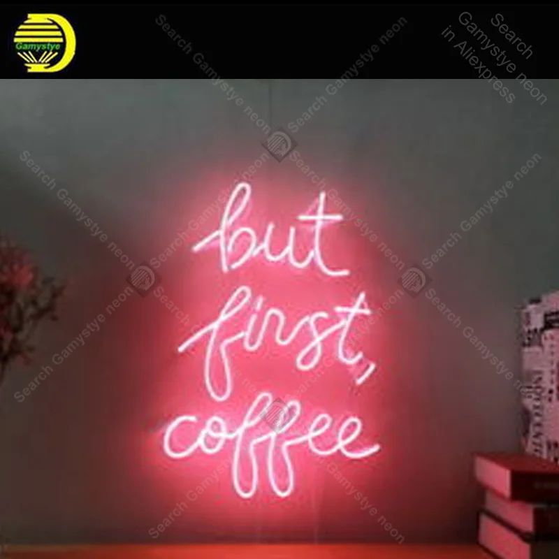 Neon Sign New But First Coffee Neon Sign Real Glass Tube Bedroom Display Neon Bulb Signboard lighted Decor Room neon light sale