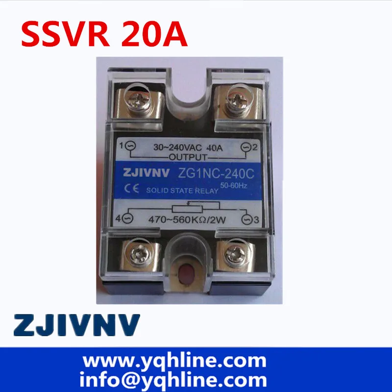 SSR -20VA VR To AC 20A Solid State Voltage Regulator SSVR  470-560Kohms 2w control  240vac ZG1NC-220C