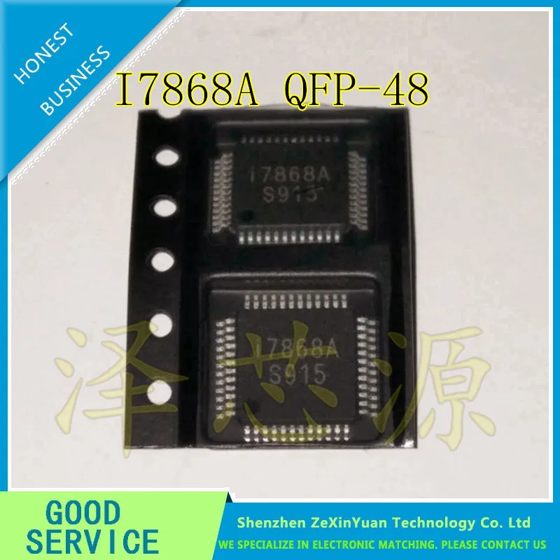 

10PCS/LOT I7868A 17868A I78H68A 178H68A QFP-48 New original