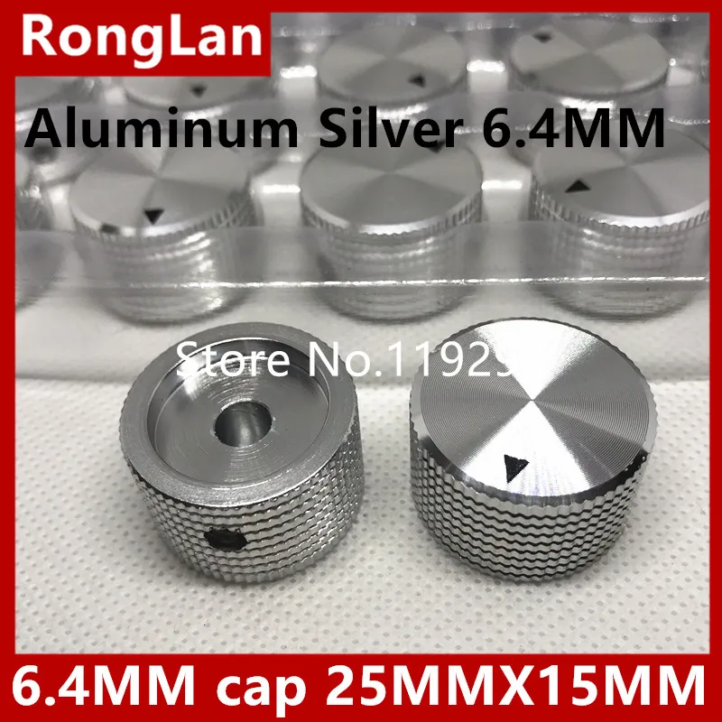 [BELLA]Aluminum Silver Aluminum potentiometer knob hole 6.4MM cap 25MMX15MM--50PCS/LOT