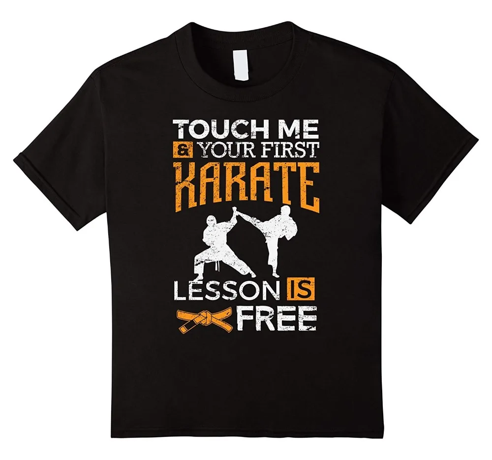 Karate Shirt Your First Lesson Is Free Karate Gift Hot Sale Fashion High Quality Personality Design Shirts