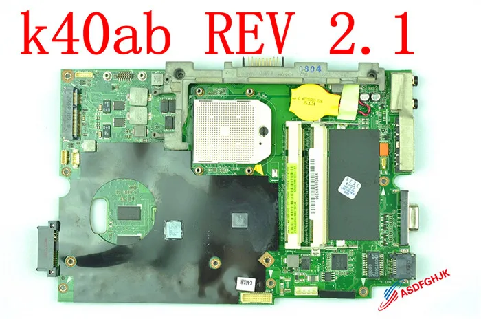 

Original K40AB Laptop motherboard FOR ASUS K40AB K40AD K40AF K50AB K50AD K50AF K40IJ K5IJ MAINBOARD RVE 2.1 Fully tested