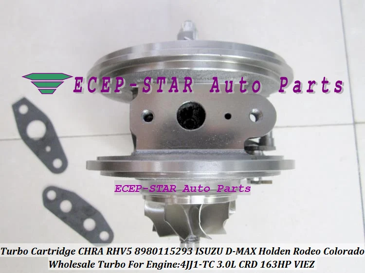 Free Ship Turbo Cartridge CHRA RHV5 VDD30013 8980115293 8980115294 8980115295 For ISUZU D-MAX Rodeo 3.0L CRD 07 4JJ1-TC 163HP