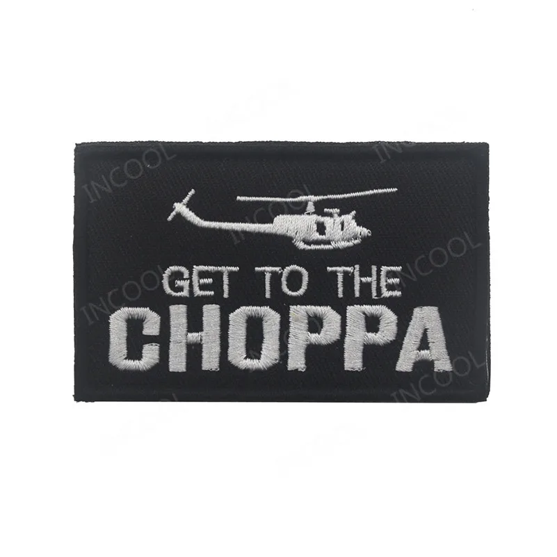 GET TO THE CHOPPA Embroidery Patch Patches Appliques Aircraft Embroidered Patch For Clothing Backpack