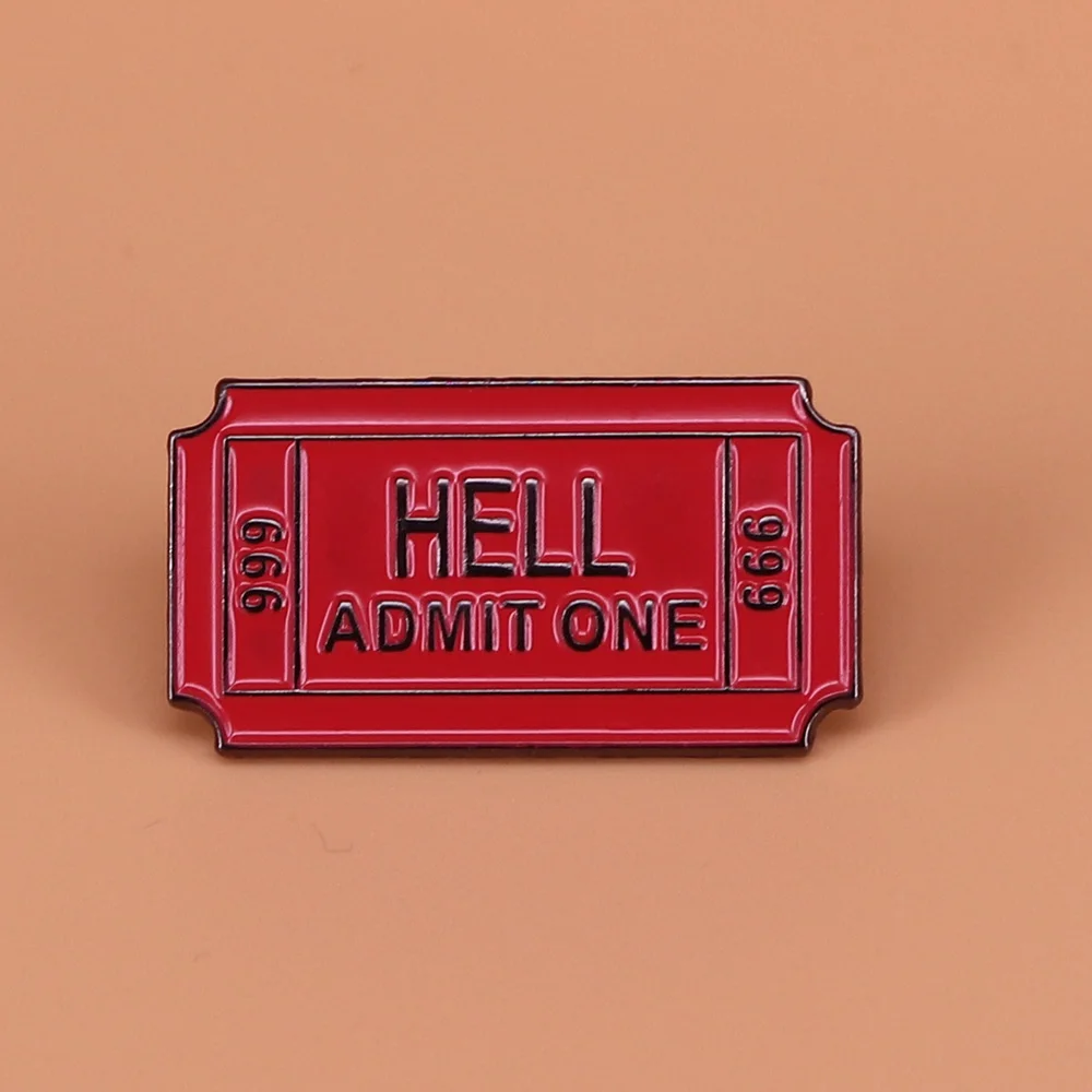 Hell admit one enamel pin cute ticket to hell brooch for men metal badges vintage funny pin black humor jewellery women gift