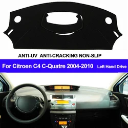 Car Dashboard Cover Dash Mat For Citroen C4 C-Quatre 2004 2005 2006 2007 2008 2009 2010 Sun Shade DashMat Pad Dashboard Cover