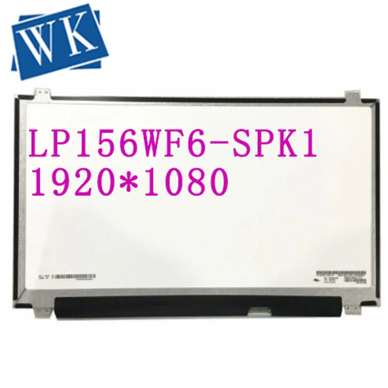 LP156WF6-SPK1 LP156WF4 SPL1 SPL2  NV156FHM-N31 N42 N41 Laptop Lcd Screen 30PIN 1920X1080