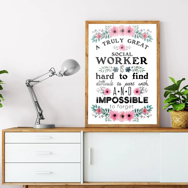 Great Social Worker Gift Appreciation Print And Poster Goodbye Work Inspirational Quote Canvas Painting Office Wall Art Decor