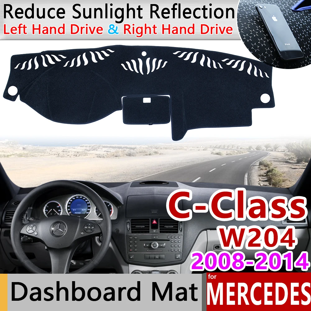 

for Mercedes Benz C-Class W204 Anti-Slip Mat Dashboard Pad Sunshade Dashmat Carpet Accessories C-Klasse C180 C200 C220 C250 C300