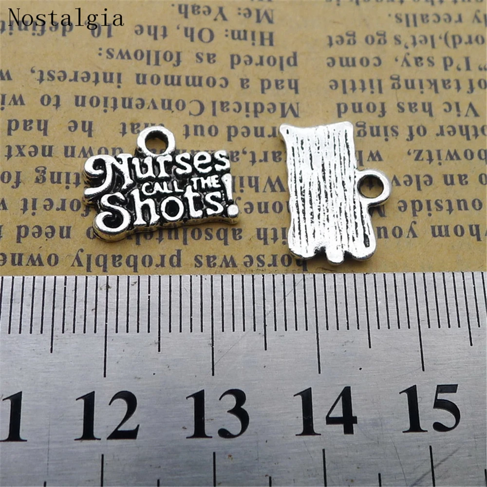 20pcs engraved charms Antique Silver Plated Nurses Call The Shots Medical Charm Message Nurse Making Diy jewelry for women