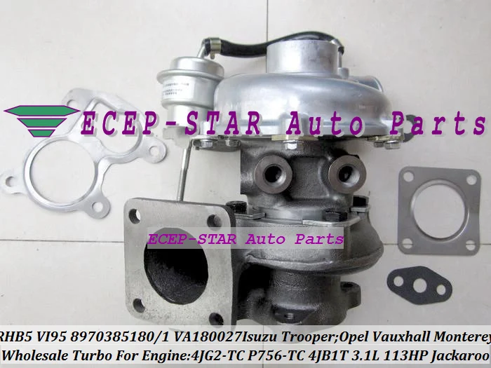Turbo RHB5 VI95 8970385180 8-9703-85180 8-9703-85181 VA180027 VE180027 VA430023 8970700291 4JG2-TC 4JB1-TC 4JB1 3.1L 113HP