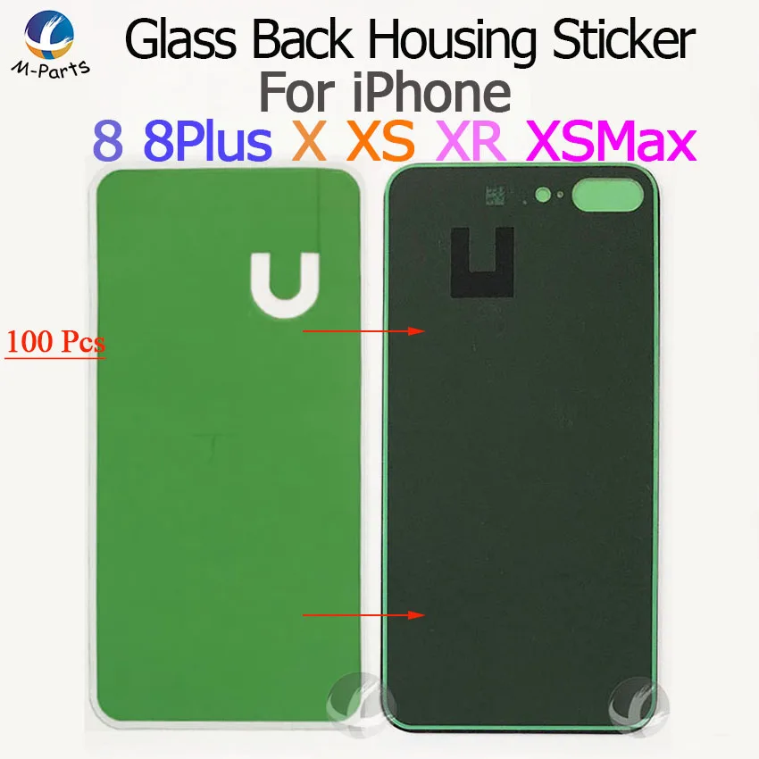 

100pcs / Lot Sticker Glue Double Side For iPhone 8 Plus X XS XR XSM Max XSMax 11 Pro Max 11Pro Back Cover Housing Lid Adhesive