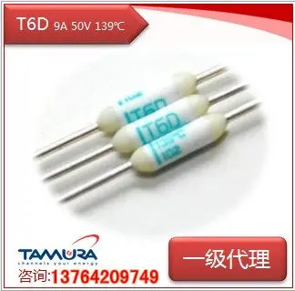 

[SA]Japan TAMURA Tamura temperature fuse T6D 9A 50V 139 degree temperature fuse T6D--500pcs/lot