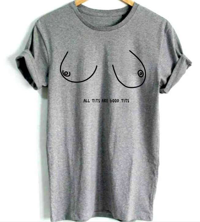 Skuggnas all tits are good tits Letters Print Women tshirt Casual Cotton Hipster Funny t shirt Top Tee Tumblr aesthetic clothes