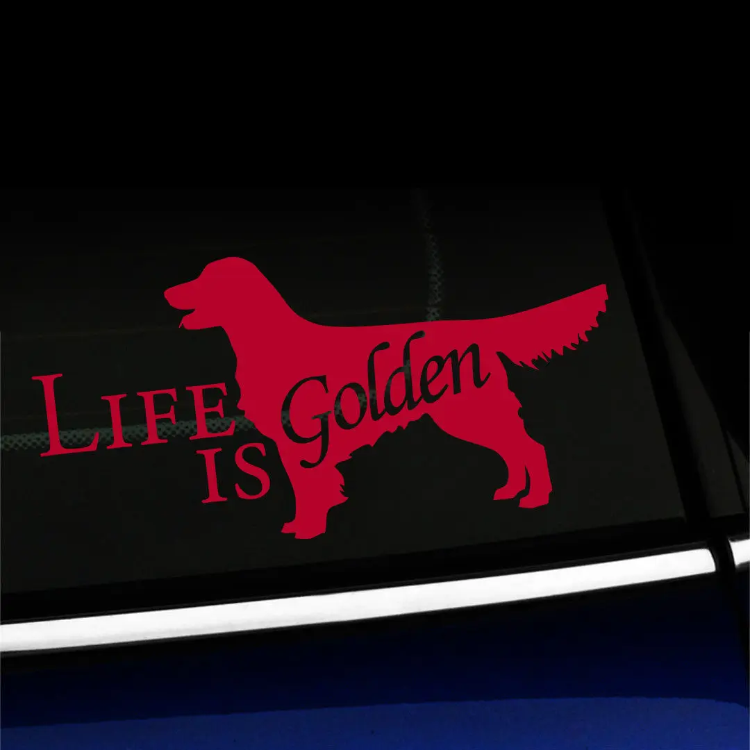 18*9CM Life Is Golden Inspirational Quotations Cute And Interesting Fashion StickerGolden Retriever Car Sticker