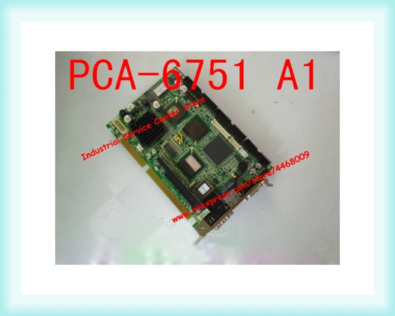 Original PCA-6751 A1 Industrial Half-length