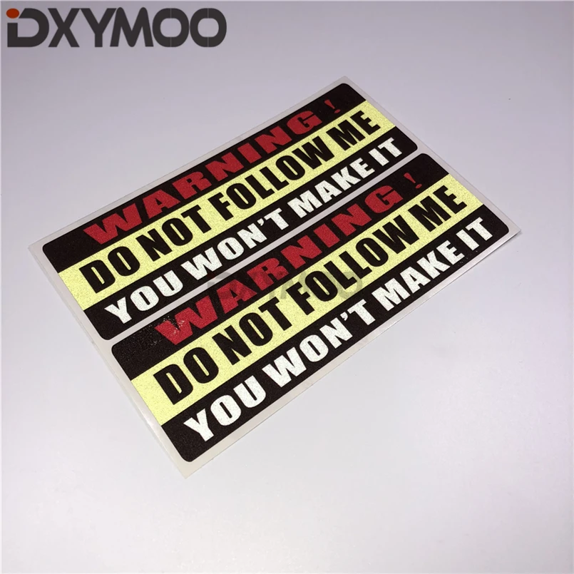 2PCS Car Styling Vinyl Tape Letters Warning DO NOT FOLLOW ME YOU WON'T MAKE IT Motorcycle Stickers 15x5cm