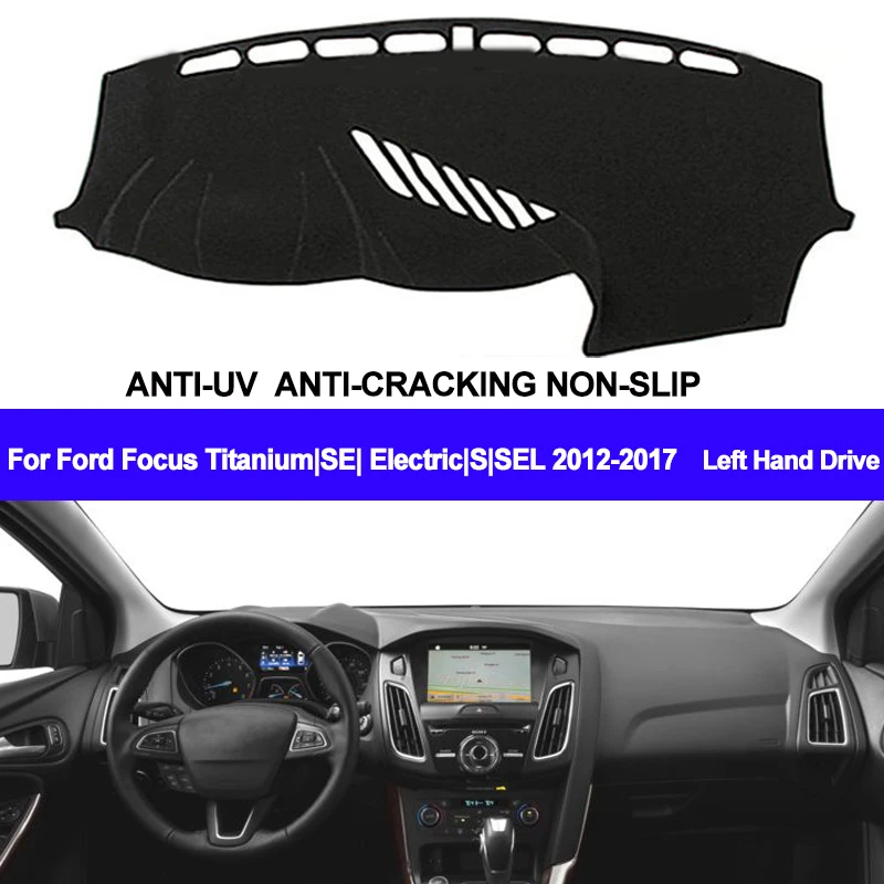 TAIJS Auto Cruscotto Copertura Dash Zerbino Dash Pad Tappeto Dash Zerbino Anti-Uv Per La Ford Focus di Titanio/SE/Elettrico/S /SEL 2012-2016 2017