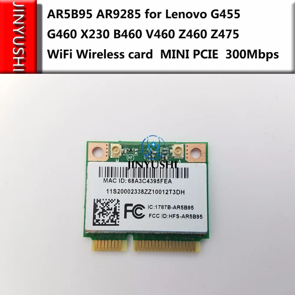 

AR5B95 AR9285 for Lenovo G455 G460 X230 B460 V460 Z460 Z475 WiFi Wireless card mini pcie