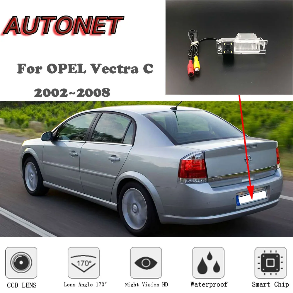 

AUTONET HD Night Vision Backup Rear View camera For OPEL Vectra C /Chevrolet Vectra / Holden Vectra /Vauxhall Vectra 2002~2008