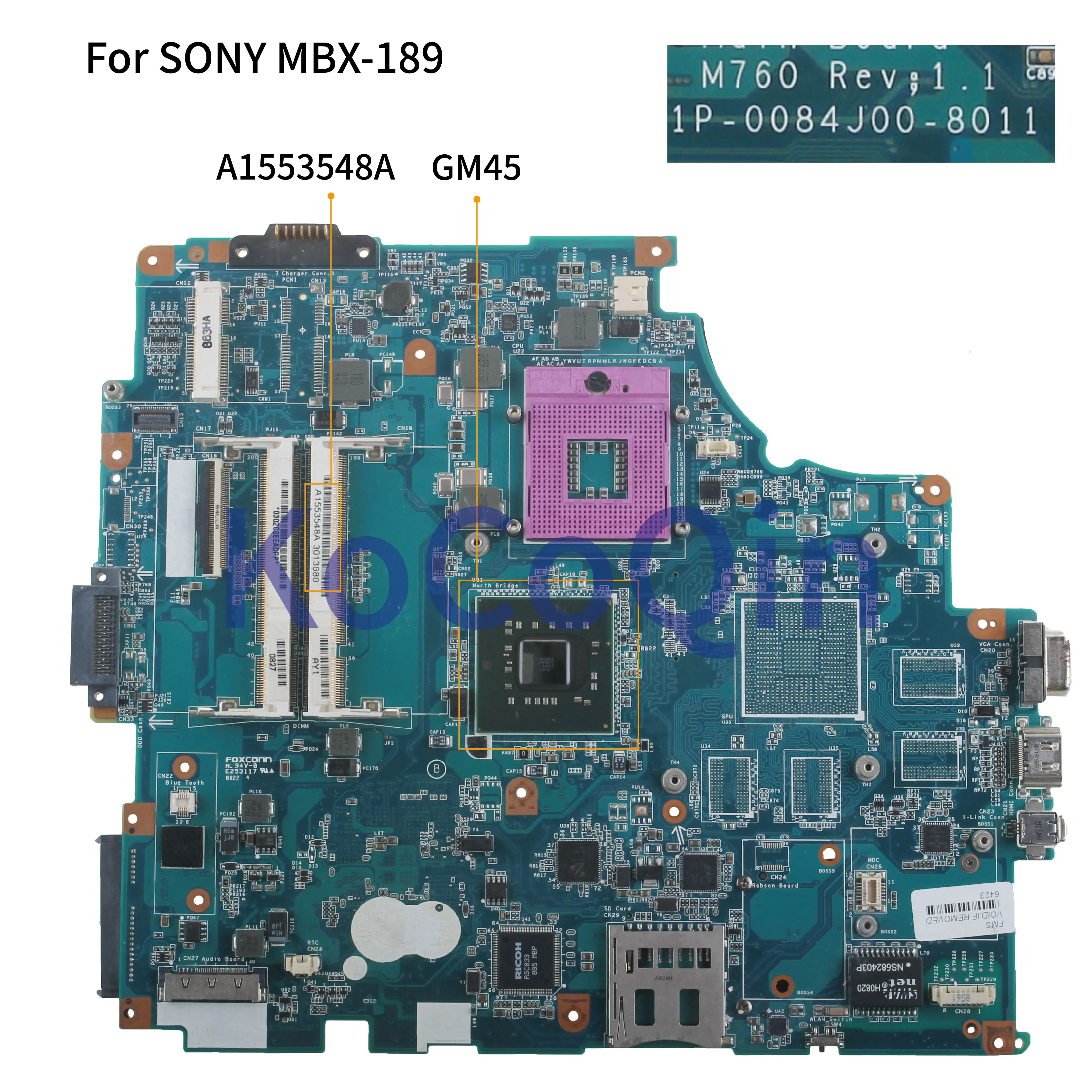 

KoCoQin Laptop motherboard for SONY VAIO VGN-FW M760 MBX-189 Mainboard A1553548A GM45