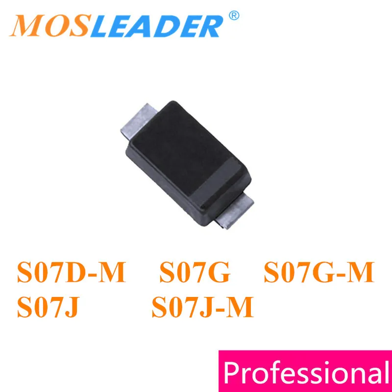 Mosleader 1000PCS 3000PCS DO219AB S07D-M S07G S07G-M S07J S07J-M S07D-M-18 RS07G-GS18 S07G-M-18 RS07J-GS18 S07J-M-18 Civil use