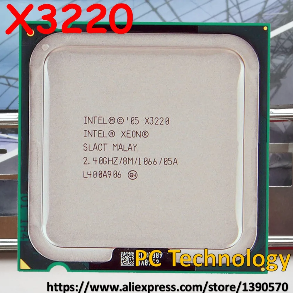 Original Intel Xeon X3220 Quad Core 2.40GHz/100W/8MB/LGA775 Desktop CPU Free shipping (ship out within 1 day)