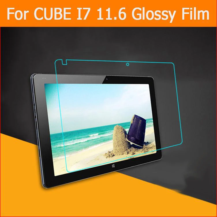 Best premium HD Clear Glossy screen protector film For cube i7 11.6 inch tablet pc front screen protective films + clean cloth