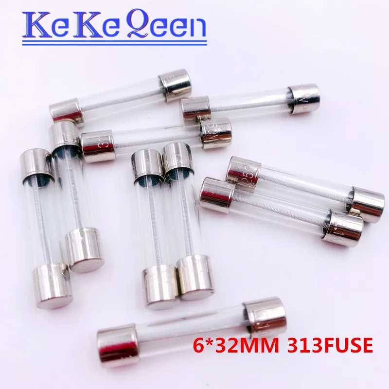 10PCS 6*32MM Slow Blow Glass Fuses Insurance Tube 6*32 313 FUSE 6x32mm T1A T2A T3A T6.3A T8A T10A T15A T20A 250V 0313