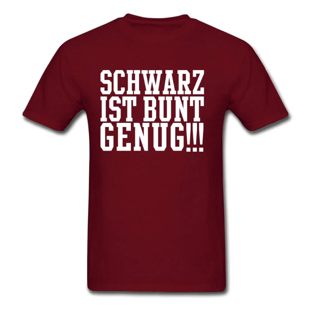 Schwarz ist bunt genug T Shirt men funny gift casual tee USA size S-3XL