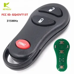 KEYECU Zamiennik Nowy 3-przyciskowy 315 MHz dla 2001-2005 CHRYSLER PT CRUISER Pilot zdalnego sterowania KEYLESS FOB TRANSMITTER FCC ID: GQ43VT13T