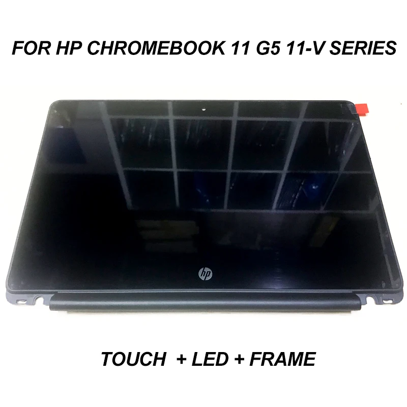 

New Genuine for HP Chromebook 11 G5 11-V Series Touch LCD Screen Panel 906629-001replacement 11.6 inch LP116WH7 SPB2