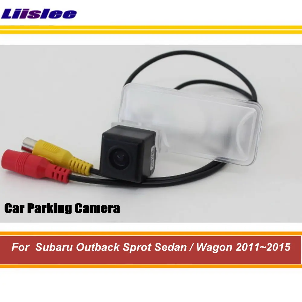 

For Subaru Outback Sprot Sedan/Wagon 2011-2015 Car Rear View Back Parking Camera HD CCD RCA NTSC Auto Aftermarket Accessories