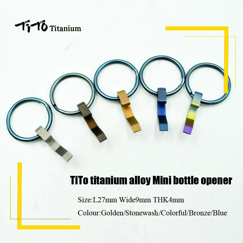 

TiTo titanium alloy mini bottle opener keychain tools and EDC key ring outdoor camping equipment Hanging Buckle bottle opener