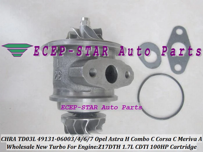 Turbo CHRA Cartridge TD03L 49131-06016 98102364 8973000926 93169104 For Opel Astra H Combo C Corsa C Meriva A Z17DTH 1.7L CDTI