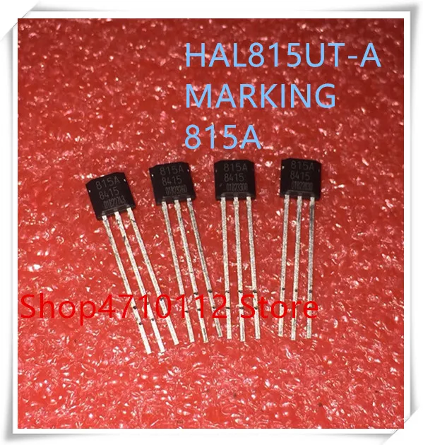 

IC NEW 5PCS/LOT HAL815UT-A HAL815UT HAL815 MARKING 815A TO-92 IC