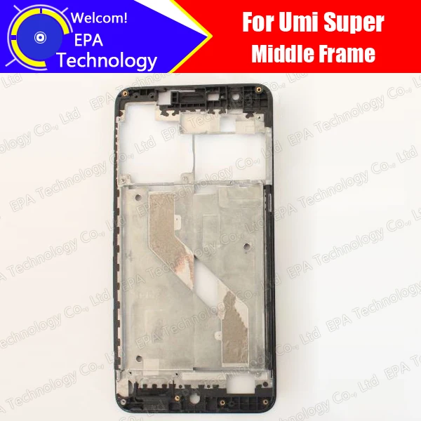 Umi Super Housing Middle Frame Bezel 100% Original New Middle Plate Cover Repair Parts for Super phone