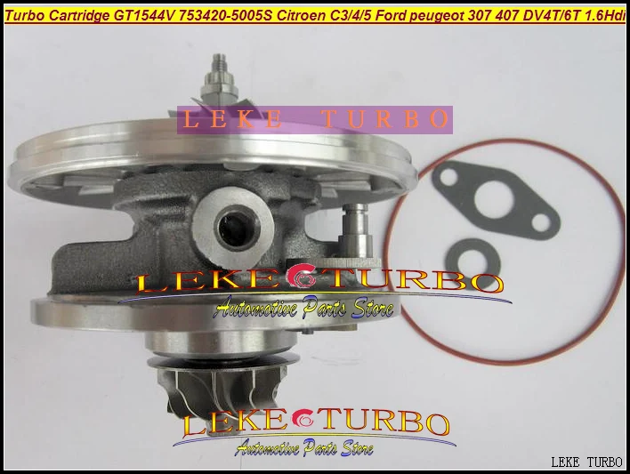 TURBO Cartridge CHRA GT1544V 750030-0002 753420 753420-5005S Turbocharger For FORD For CITROEN C3 C4 C5 307 407 DV4T DV6T 1.6L