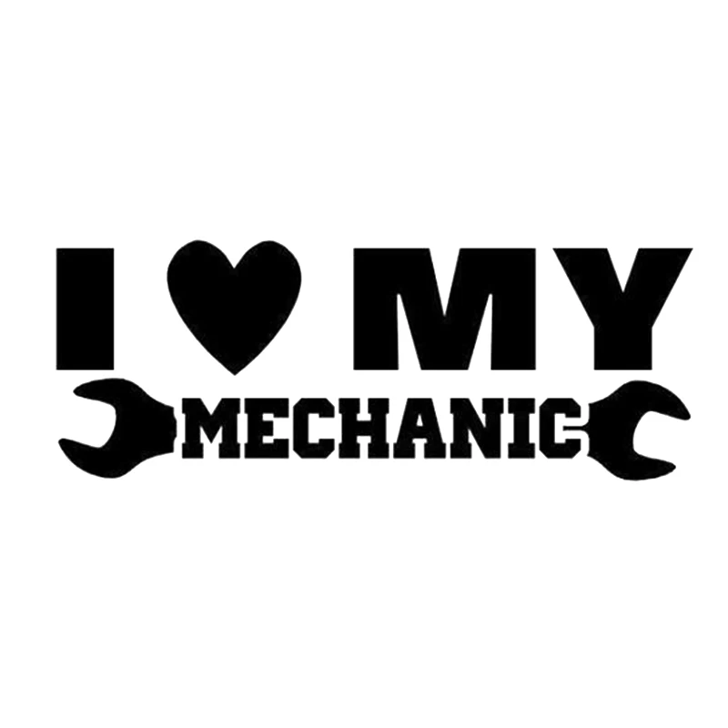 Car Sticker I Love My Mechanic Vinyl Car Wrap Be Different Creativity Classic Modern Decal