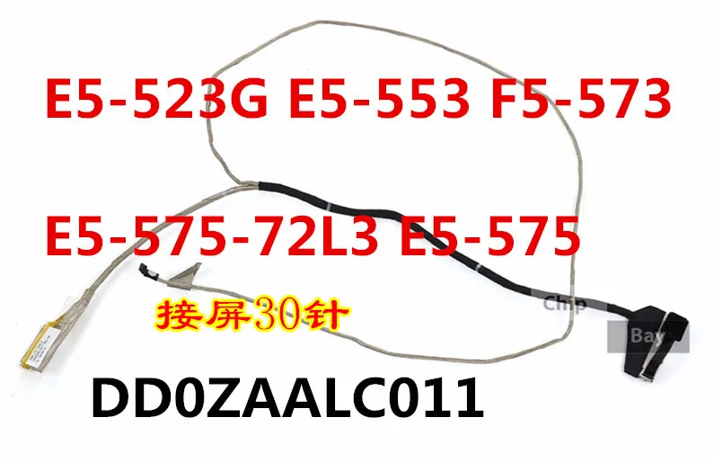 1PCS-10PCS New Laptop Cable For ACER E5-523 E5-523G E5-553 F5-573 E5-575 ZAA PN: DD0ZAALC011 DD0ZAALC001 Notebook LCD LVDS CABLE