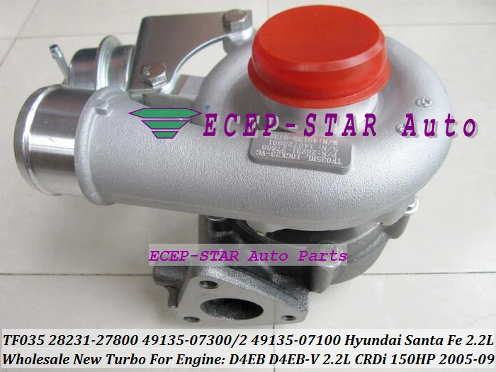 TF035 28231-27800 49135-07301 28231 27800 49135-07302 2823127800  Turbo For HYUNDAI Santa Fe 2005-09 D4EB D4EB-V 2.2L CRDi 150HP