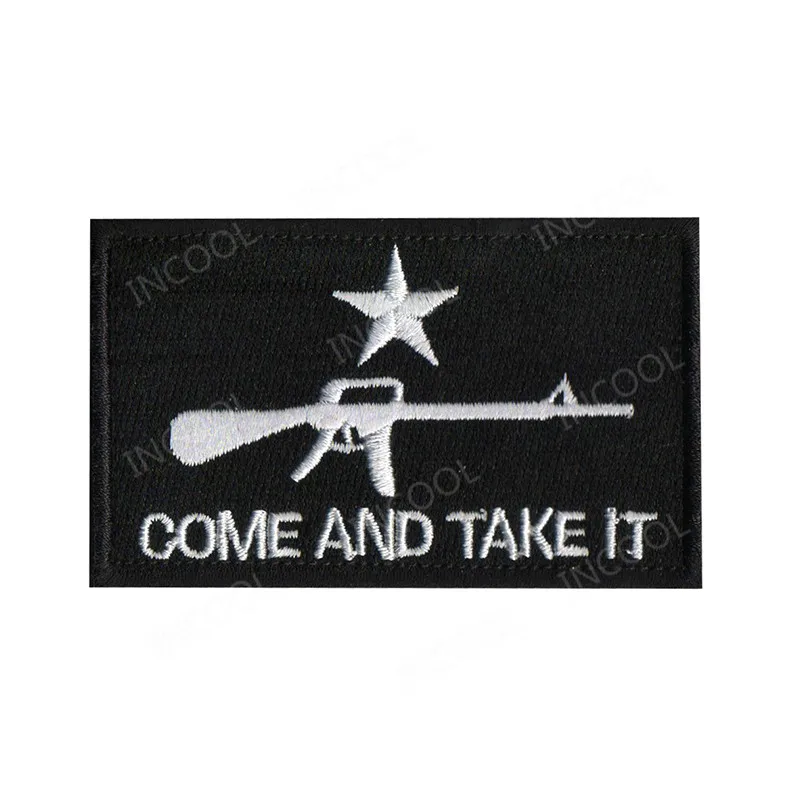 Embroidered Patch Come and Take It White Tactical Military Patch Appliques Combat Embroidery Badges Stickers Chevron