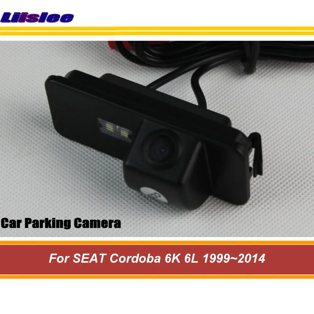 

For SEAT Cordoba 6K 6L 1999-2014 Car Back Rear View Camera Vehicle Accessories HD CCD NTSC RAC Integrated Dash Cam Kit